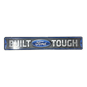 Sealed Ford "Built Tough" Car Embossed Metal Tin Sign Mancave Home Garage